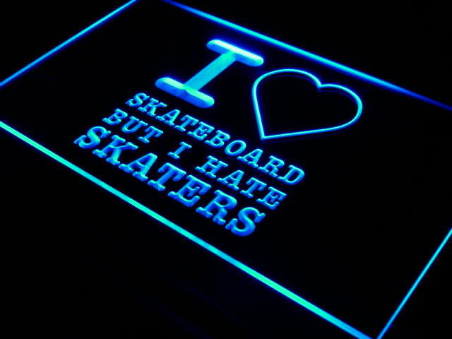 I Love Skateboard Hate Skaters Neon Light Sign